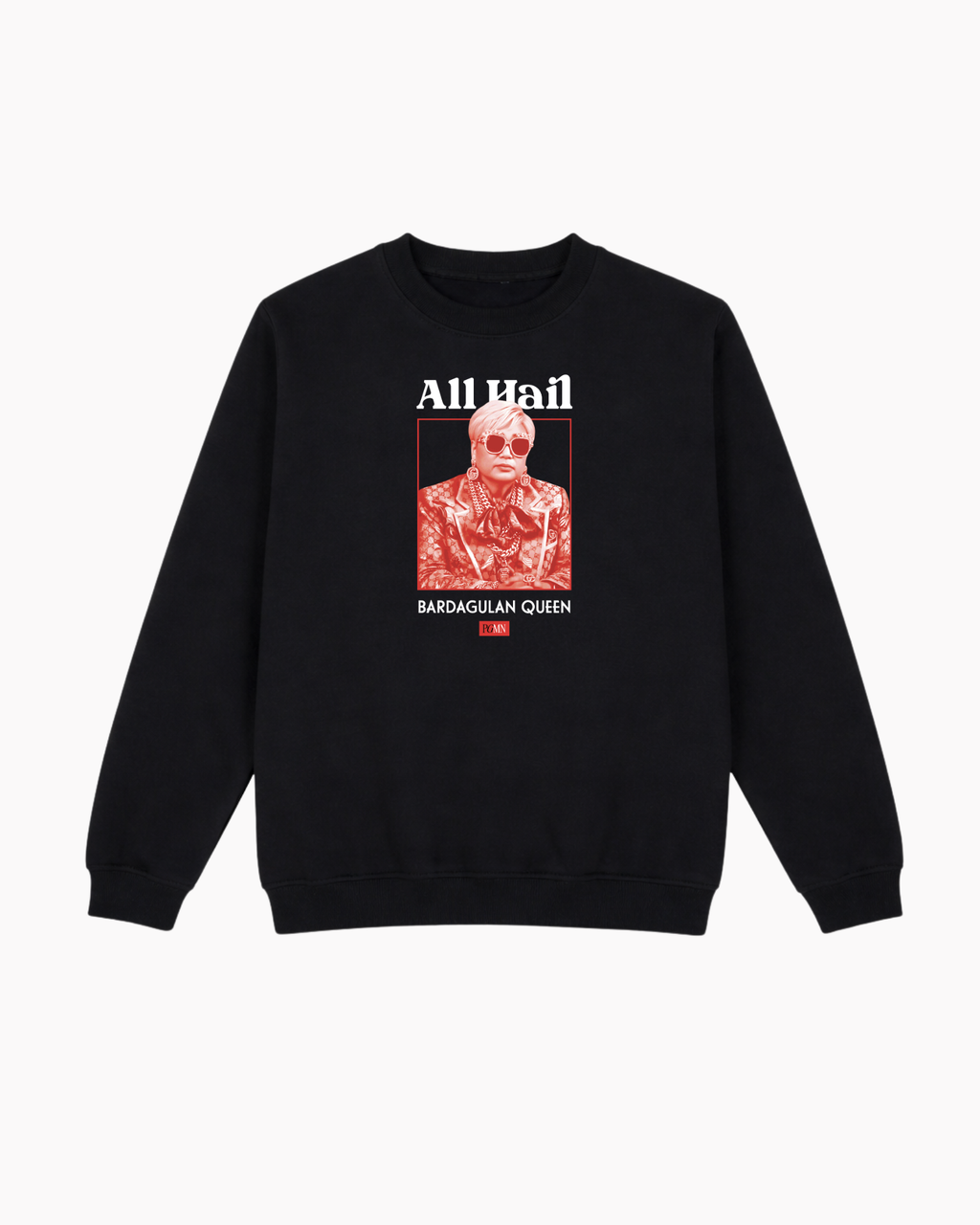 All Hail: Bardagulan Queen Sweatshirt