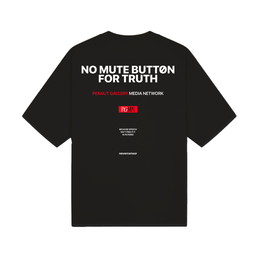 “No Mute Button for Truth” Shirt - Black or White