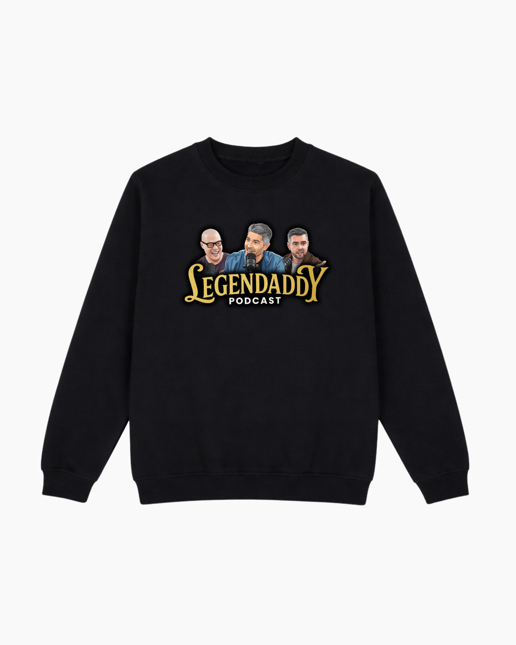 Legendaddy Podcast Sweatshirt