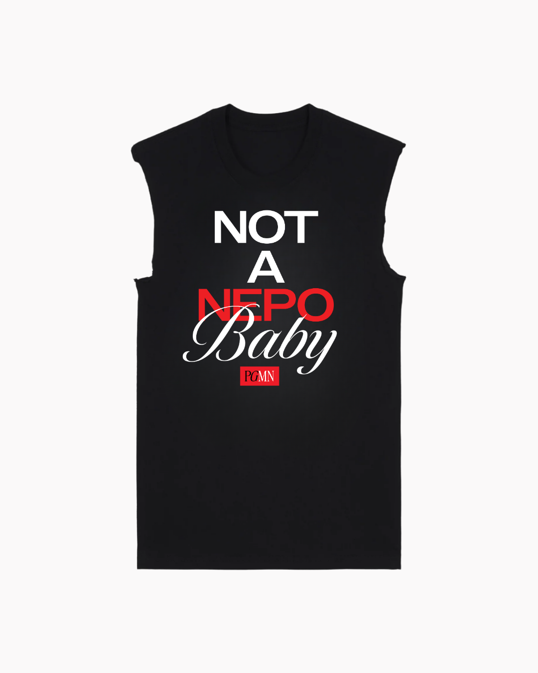 Not a Nepo Baby Muscle Tee