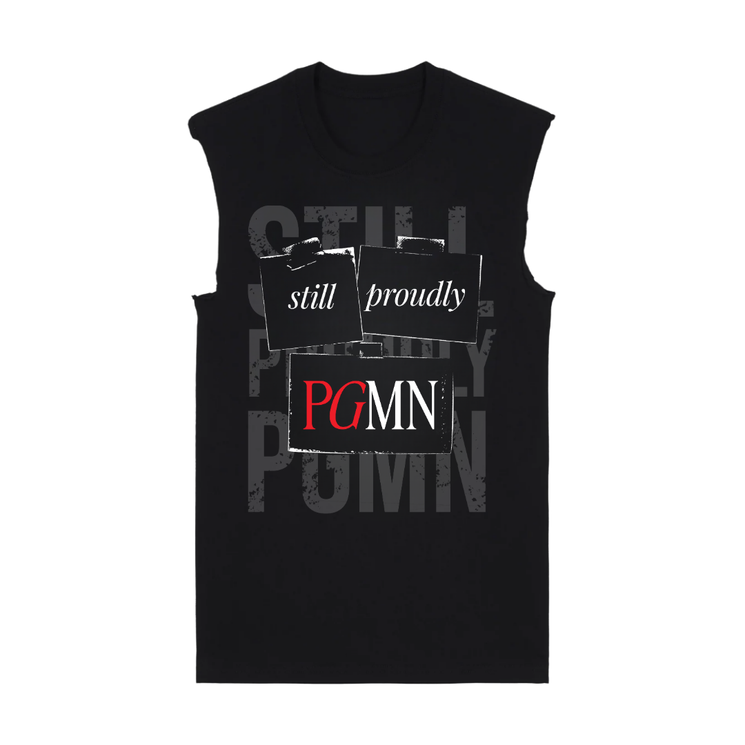 STILL PROUDLY PGMN Muscle TEE