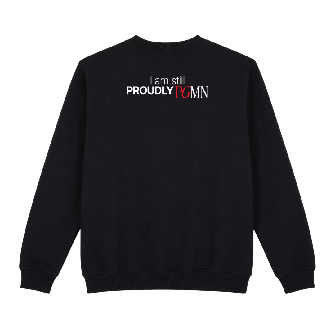 STILL PROUDLY PGMN Sweatshirt