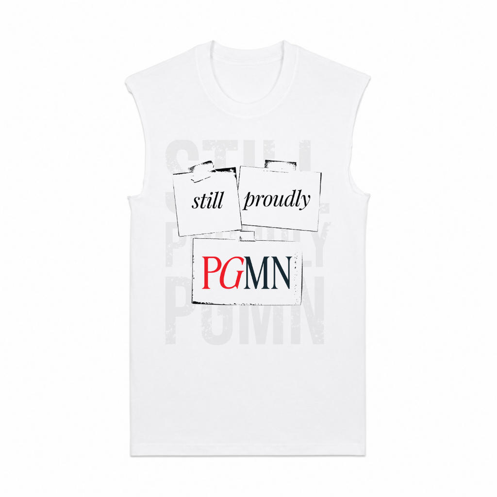 STILL PROUDLY PGMN Muscle TEE