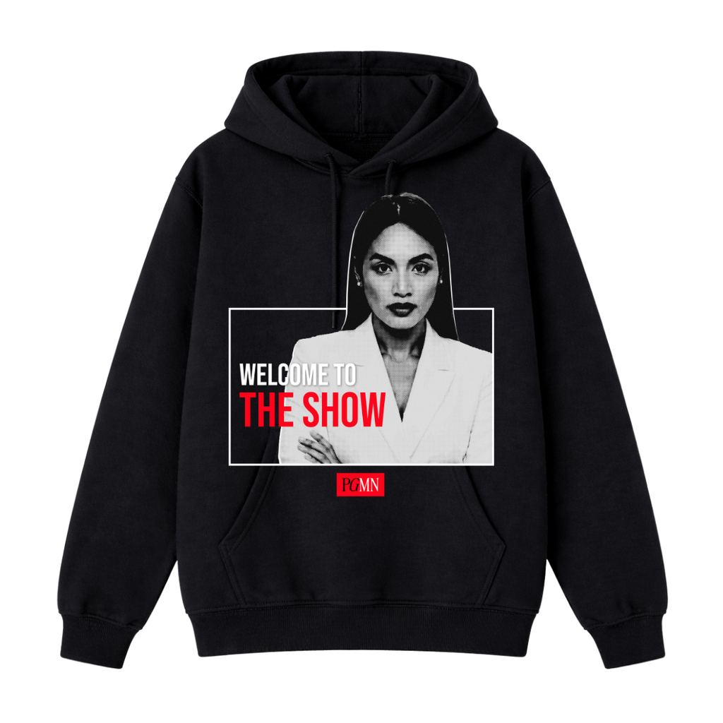 WELCOME TO THE SHOW Hoodie