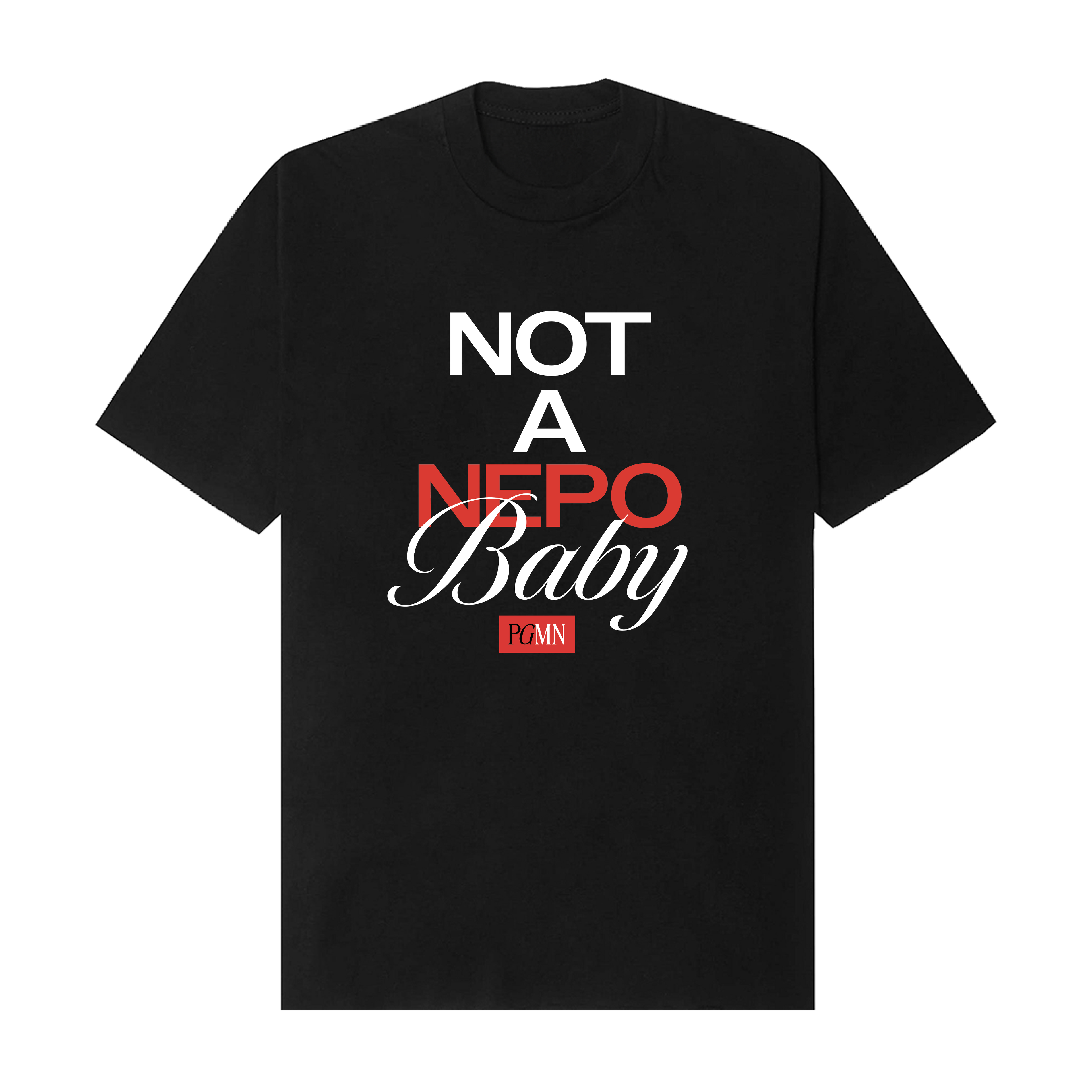 Not a Nepo Baby Tee