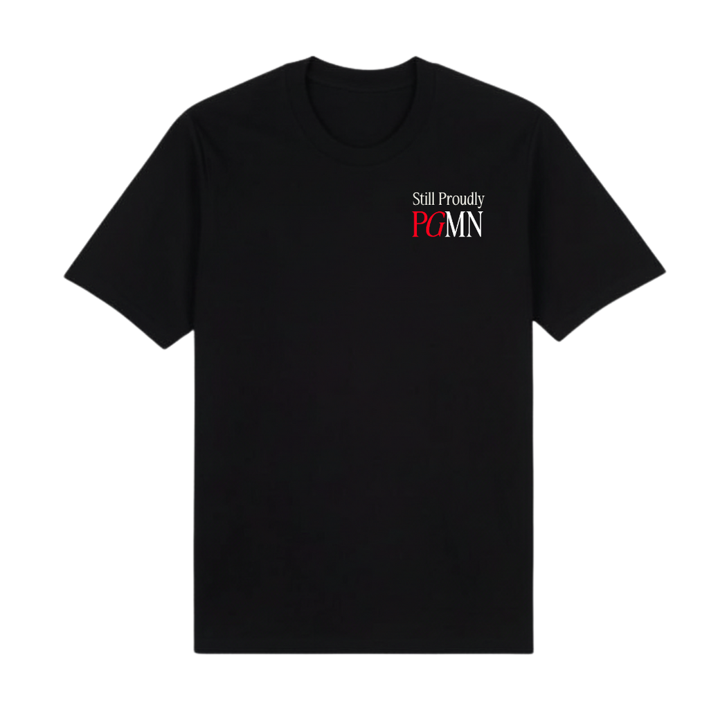 Still Proudly PGMN Tee