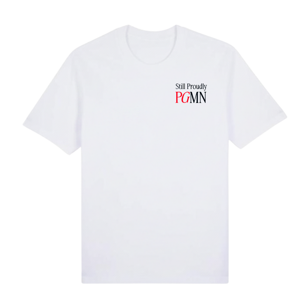 Still Proudly PGMN Tee