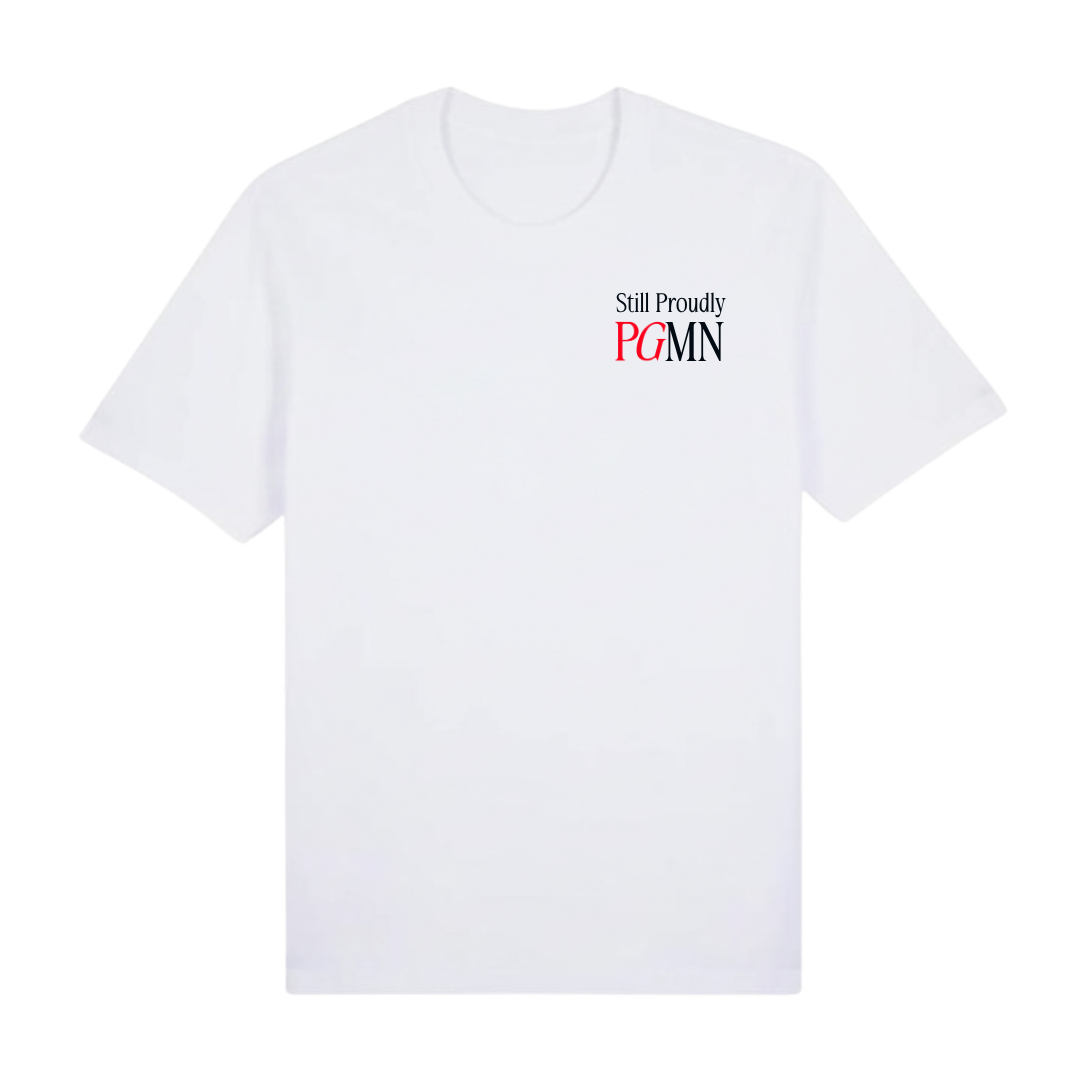 Still Proudly PGMN Tee