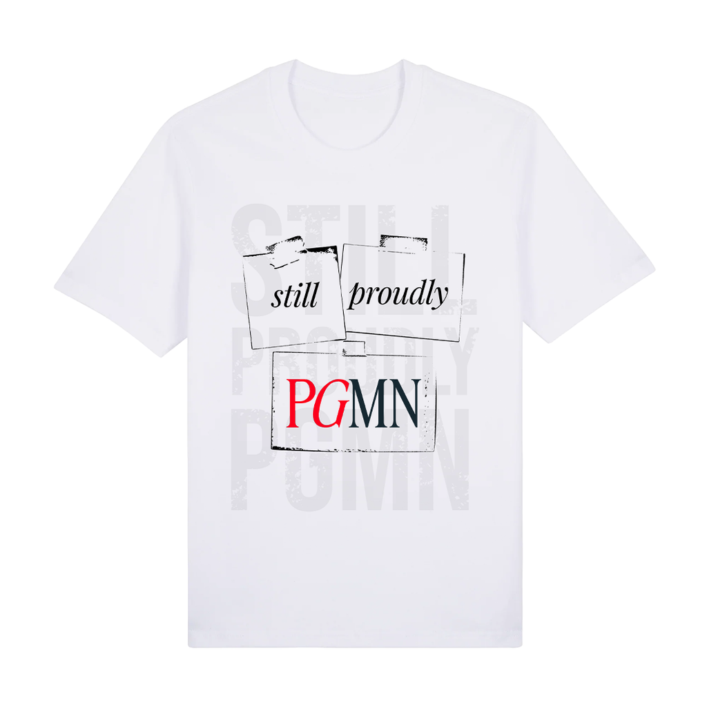Still Proudly PGMN Tee (Black or White)